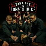 Vampires On Tomato Juice : Fairytales